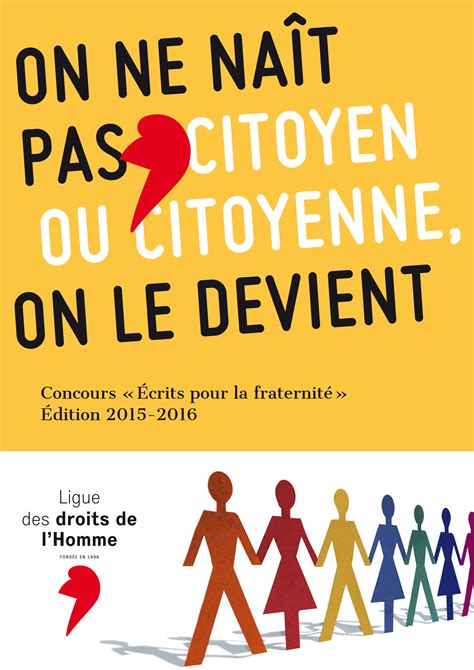 On ne naît pas citoyen ou citoyenne on le devient Ligue des droits