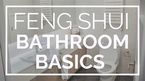 Feng Shui Bathroom Basics Youtube