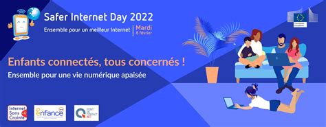 Safer Internet Day Une Journée Mondiale Pour Sensibiliser Les Jeunes