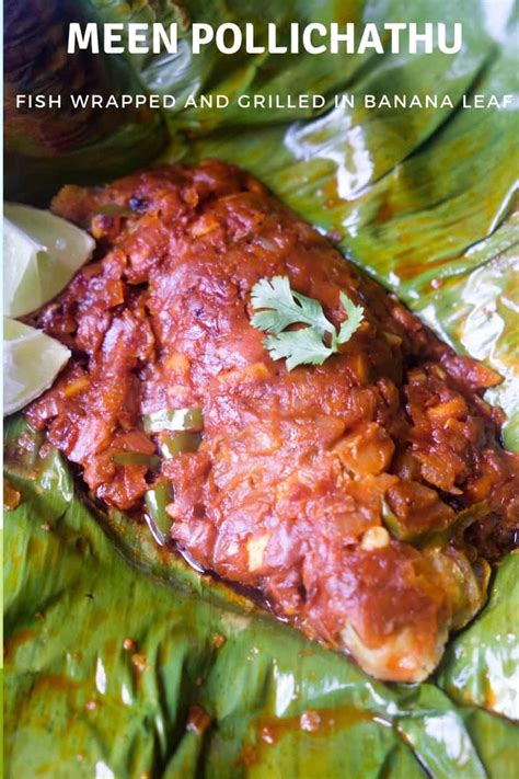 I had given kerala banana mash and raw banana powder porridge to anshika till she was 1. Kerala style Meen Pollichathu/Fish Pollichathu | Recipe ...