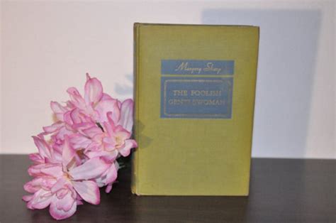 1948 The Foolish Gentlewoman By Margery Sharp Vintage Used Etsy