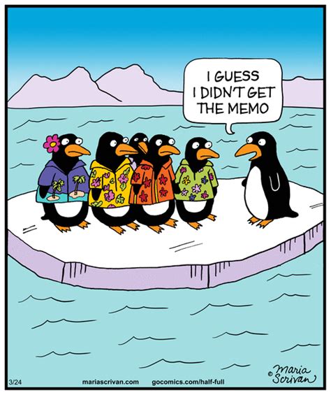 Half Full By Maria Scrivan March 24 2015 Via Gocomics Penguin