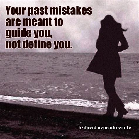 Dont Let Your Past Define Your Future Tough Times Life Motivation