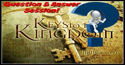Keys To The Kingdomqandastelth Keys To The Kingdom Deliverance Ministry