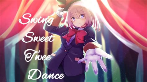 Swing Sweet Twee Dance Feat ななきなな U Ske Youtube