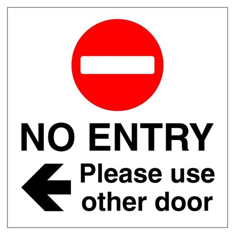 No Entry Please Use Other Door Arrow Left Sign Aston Safety Signs