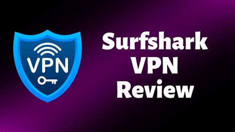 Surfshark Vpn Review Surprisingly Good Youtube
