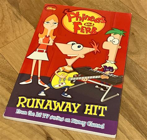 Phineas And Ferb Chapter Book Ser Phineas And Ferb Runaway Hit By Lara Bergen And Disney Books