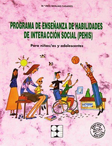Programa De Enseñanza De Habilidades De Interacción Social Pehis