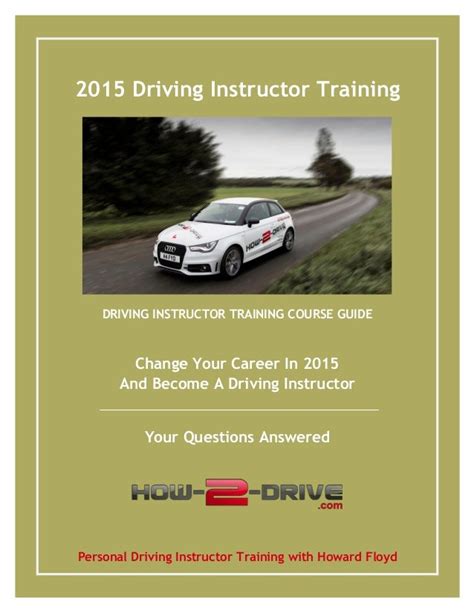 Driving Instructor Training Information Pack 2015