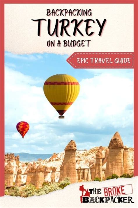 Backpacking Turkey On A Budget 2022 Travel Guide Turkey Travel Guide