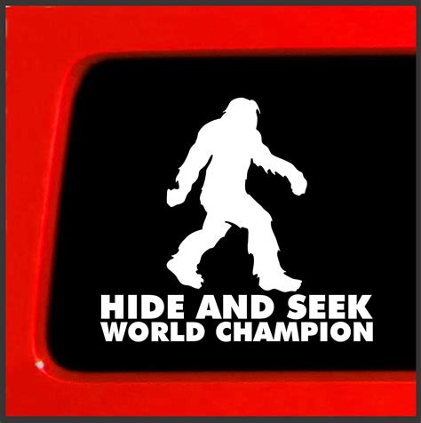 Hide And Seek World Champion Bigfoot Premium Decal 5