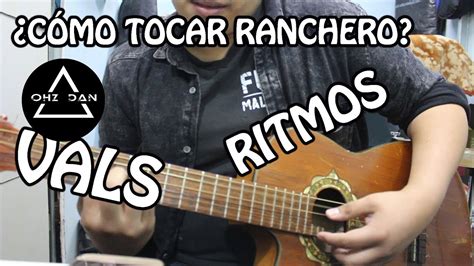 CÓMO TOCAR RITMO RANCHERO EN GUITARRA RITMOS YouTube