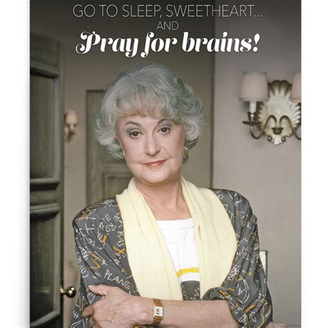 The Golden Girls Dorothy Pray For Brains Premium Satin Poster Shop Hulu