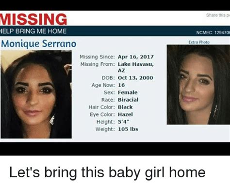 Missing Help Bring Me Home Monique Serrano Missing Since