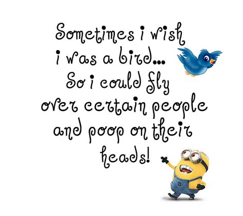 sometimes bird cute funny minion quote saying hd wallpaper peakpx
