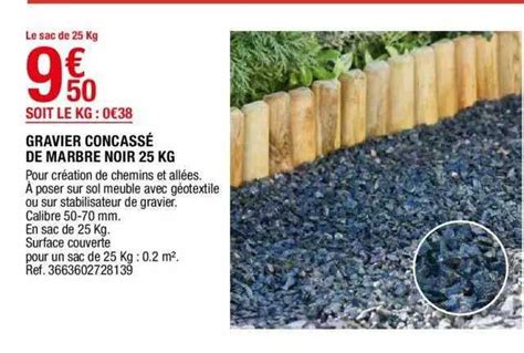Promo Gravier Concassé De Marbre Noir 25 Kg Chez Brico Dépôt Icataloguefr