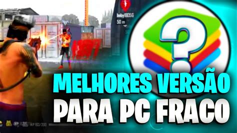 TOP 3 A MELHOR VERSAO DO BLUESTACKS PARA PC FRACO 90 FPS E SENSI