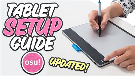 Osu Tablet Setup Guide Updated 2021 Youtube
