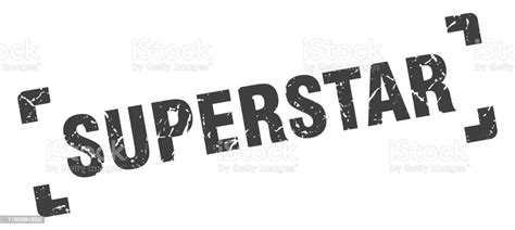 Superstar Stamp Superstar Square Grunge Sign Superstar Stock