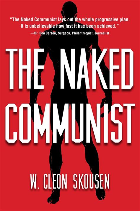 The Naked Communist Volume Culture War Resource