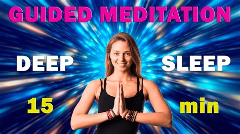 15 Minute Guided Meditation For Deep Sleep 🧘 Female Voice 🛌 High Vibe Sleep Meditation Youtube