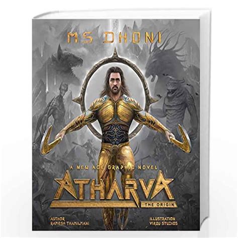 Atharva The Origin A New Age Graphic Novel Featuring Ms Dhoni By