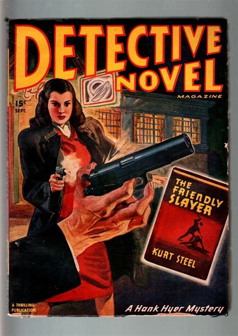 Detective Novel Sep 1947 Gun Moll Cover Hard Boiled Pulp Violence Fn