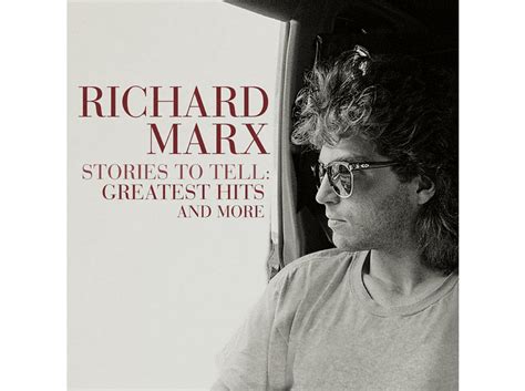 Richard Marx Stories To Tellgreatest Hits And More Cd Richard