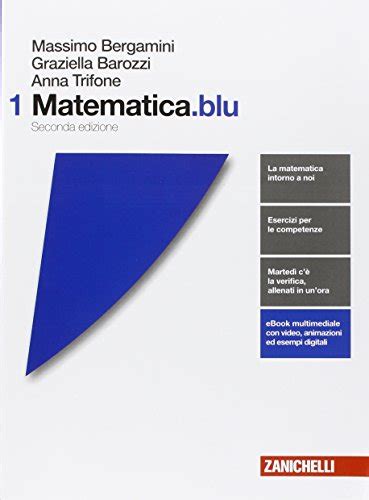 I 3 Migliori Libri Di Matematica Per Liceo Scientifico 2022 Trelibri