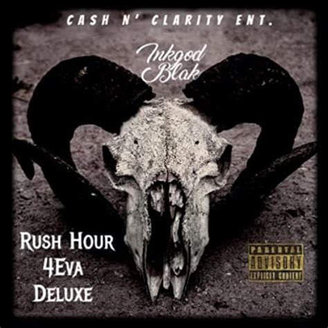 Rush Hour 4eva Deluxe Von Inkgod Blak Bei Amazon Music Unlimited