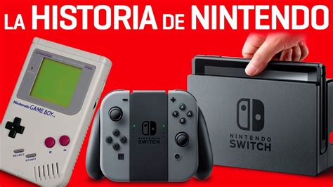 La Historia De Nintendo Todas Las Consolas Hasta Hoy Youtube