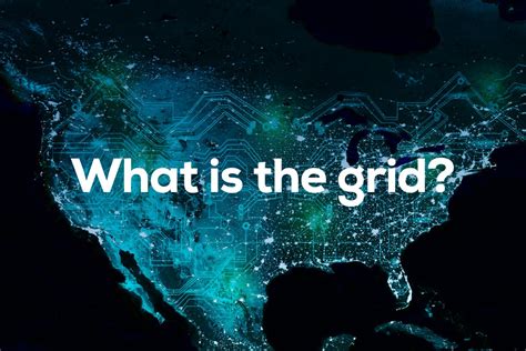 The Grid Beginners Guide To The Electric Grid