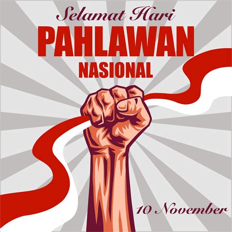 Selamat Hari Pahlawan Nasional Happy Indonesian National Heroes Day