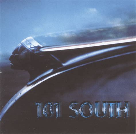 101 South 101 South Releases Reviews Credits Discogs