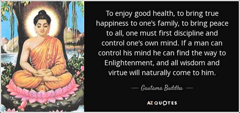 Gautama Buddha Quote To Enjoy Good Health To Bring True Happiness To
