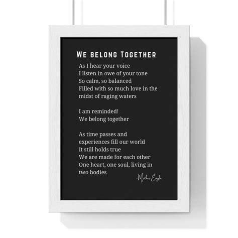 We Belong Together Poem Framed Poster Wall Art Home Decor Etsy