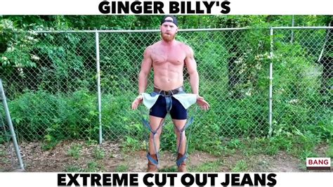 Comedian Ginger Billy Extreme Cut Out Jeans Lol Funny Comedy Laugh Youtube