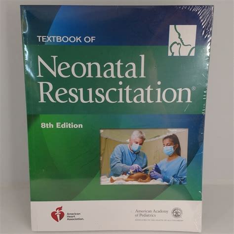 Other Textbook Of Neonatal Resuscitation Nrp 8th Edition By American