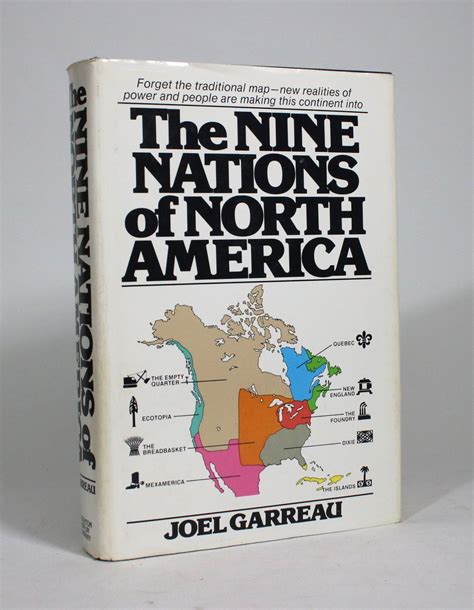 The Nine Nations Of North America Garreau Joel Geographyhistory