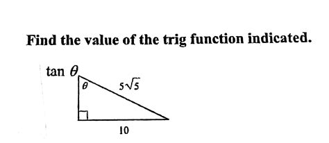 Solved Find The Value Of The Trig Function Indicated