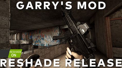 Garrys Mod Realism Reshade Release Showcase Youtube