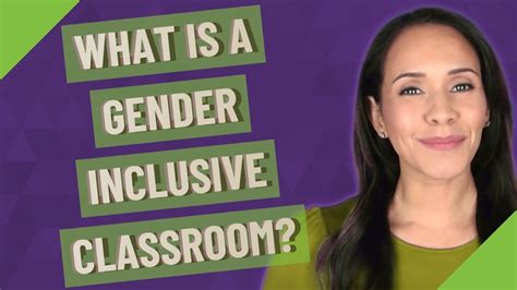 what is a gender inclusive classroom youtube