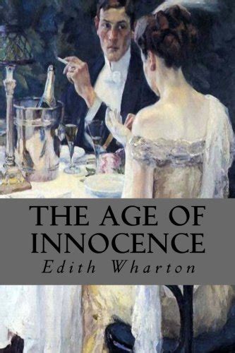 The Age Of Innocence Wharton Edith 9781517117139 Abebooks