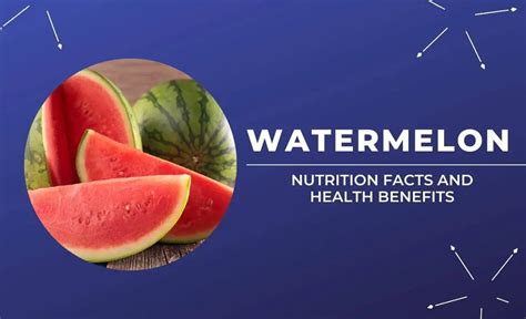 Watermelon Nutrition Facts And Health Benefits Resurchify