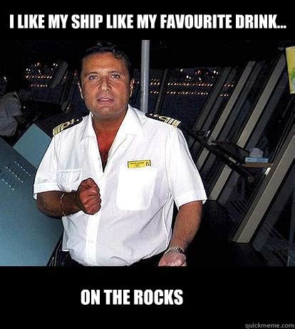 Born 14 november 1960) is an italian former sea captain who commanded the cruise ship costa concordia when it struck an. Crashes Boat First One off - Scumbag Schettino - quickmeme