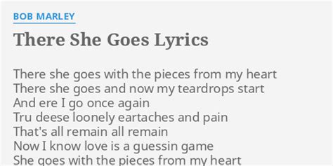 There She Goes Lyrics By Bob Marley There She Goes With