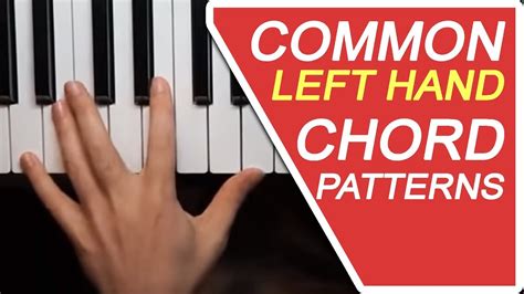 Common Left Hand Chord Patterns You Need To Know Youtube