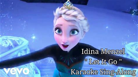idina menzel let it go from frozen soundtrack version karaoke version sing along youtube