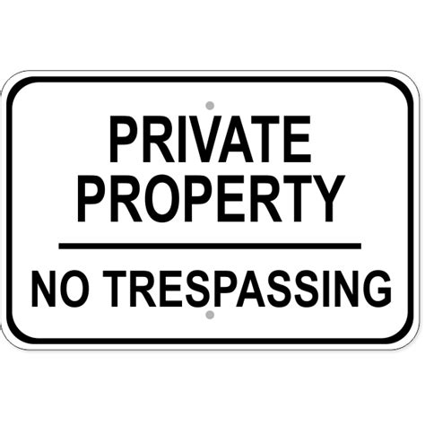 Private Property Sign No Trespassing Custom Signs